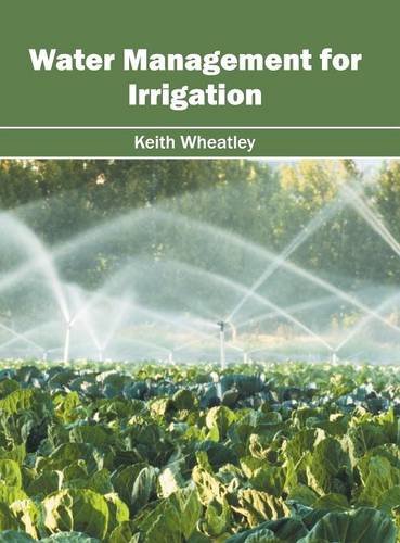 Water Management for Irrigation [Hardcover]