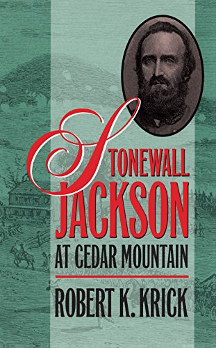 Stoneall Jackson At Cedar Mountain (civil War America) [Paperback]