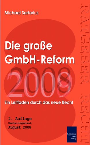 Die Groe Gmbh-Reform 2008/2009 [Paperback]