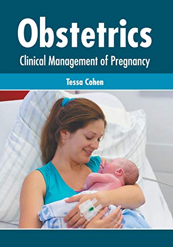 Obstetrics Clinical Management of Pregnancy [Hardcover]