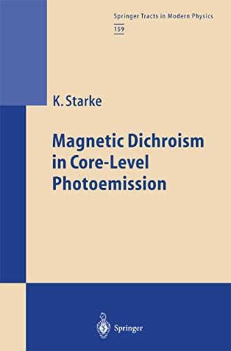 Magnetic Dichroism in Core-Level Photoemission [Paperback]