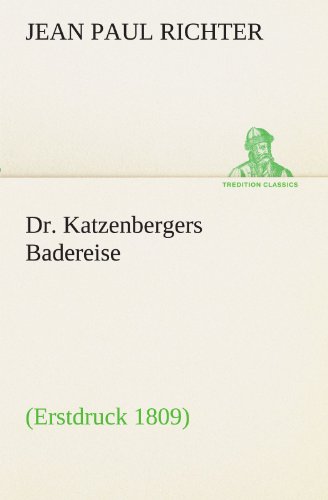 Dr Katzenbergers Badereise [Paperback]