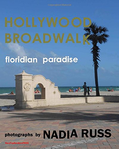 Hollywood Broadwalk  Floridian Paradise [Paperback]