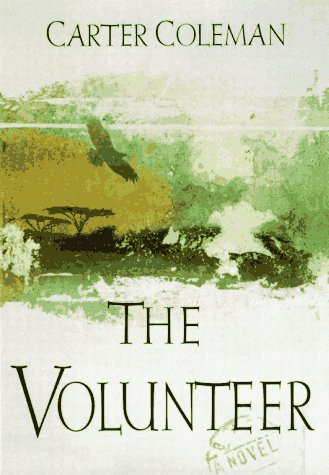 The Volunteer [Hardcover]