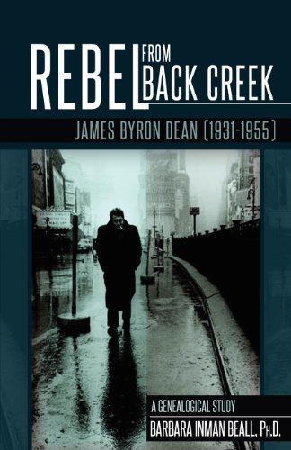 Rebel From Black Creek James Byron Dean (1931-1955) [Paperback]