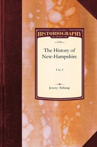 The History of Ne-Hampshire [Paperback]