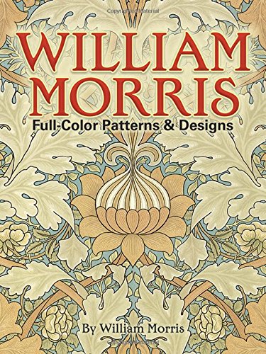 William Morris Full-Color Patterns and Designs [Paperback]