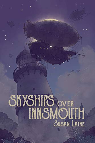 Skyships Over Innsmouth [Paperback]