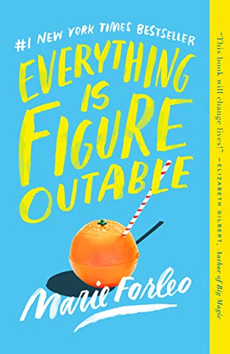 Everything Is Figureoutable [Paperback]