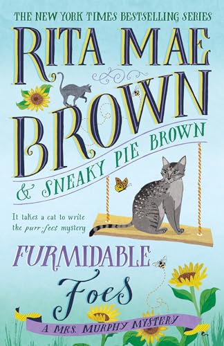 Furmidable Foes: A Mrs. Murphy Mystery [Paperback]