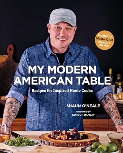 My Modern American Table: Recipes for Inspired Home Cooks [Hardcover]