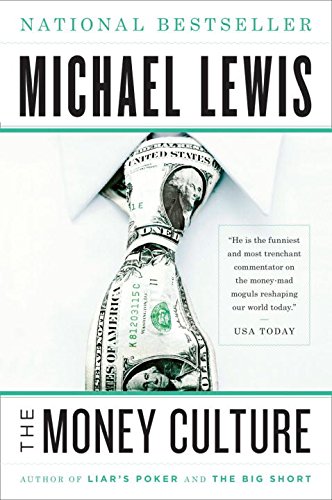 The Money Culture [Paperback]