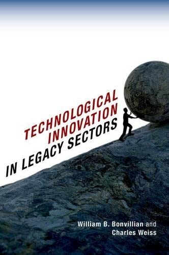 Technological Innovation in Legacy Sectors [Hardcover]