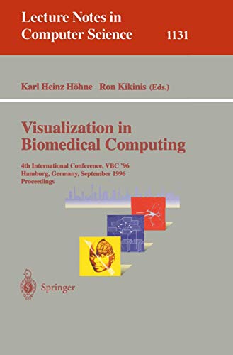 Visualization in Biomedical Computing: 4th International Conference, VBC '96, Ha [Paperback]