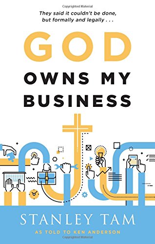 God Owns My Business: They Said It Couldn't B