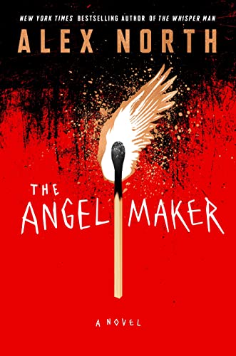 The Angel Maker: A Novel [Hardcover]