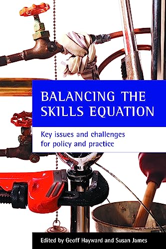 Balancing the skills equation Key issues and challenges for policy and practice [Hardcover]