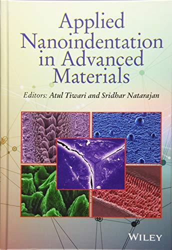 Applied Nanoindentation in Advanced Materials [Hardcover]