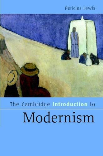 The Cambridge Introduction to Modernism [Hardcover]