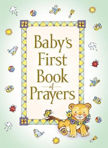 Baby's First Book Of Prayers [Hardcover]