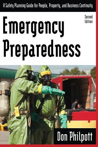 Emergency Preparedness A Safety Planning Guide for People, Property and Busines [Paperback]