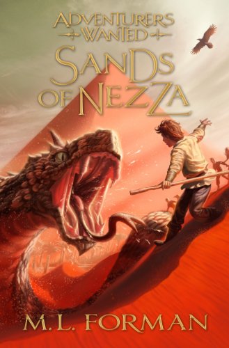 Adventurers Wanted, Book 4: Sands Of Nezza [P