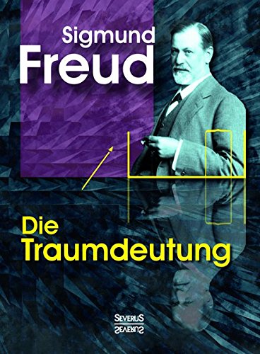 Die Traumdeutung (german Edition) [Paperback]