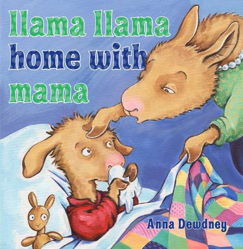 Llama Llama Home with Mama [Hardcover]