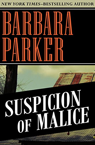 Suspicion of Malice [Paperback]