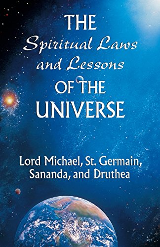 The Spiritual Las And Lessons Of The Universe [Paperback]