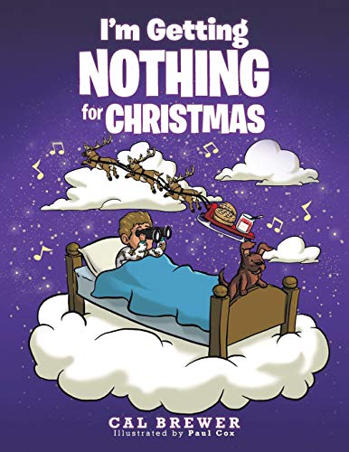 I'm Getting Nothing for Christmas [Paperback]