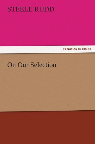 On Our Selection (tredition Classics) [Paperback]