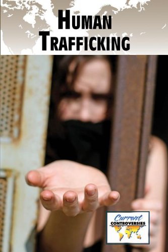 Human Trafficking (current Controversies) [Paperback]