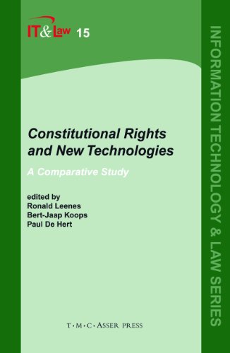 Constitutional Rights and New Technologies: A Comparative Study [Hardcover]