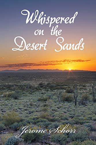 Whispered On The Desert Sands [Paperback]