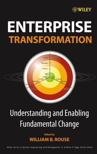 Enterprise Transformation: Understanding and Enabling Fundamental Change [Hardcover]