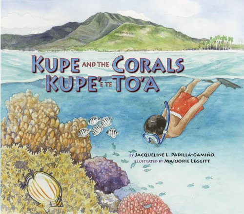 Kupe and the Corals / Kupe' e te To'a [Paperback]