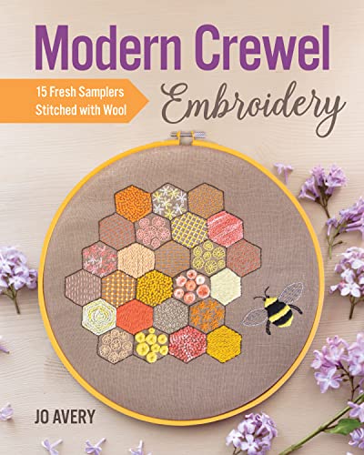 Modern Crewel Embroidery: 15 Fresh Samplers Stitched with Wool [Paperback]