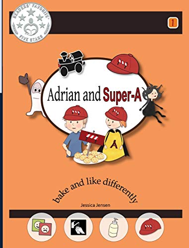 Adrian And Super-A Bake And Like Differently- Life Skills For Kids With Autism  [Hardcover]