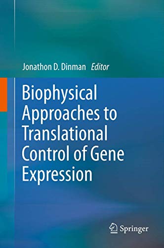 Biophysical approaches to translational control of gene expression [Paperback]