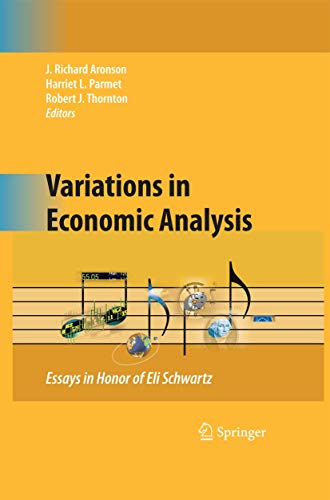 Variations in Economic Analysis: Essays in Honor of Eli Schwartz [Paperback]