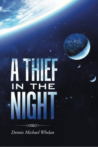 A Thief In The Night [Paperback]