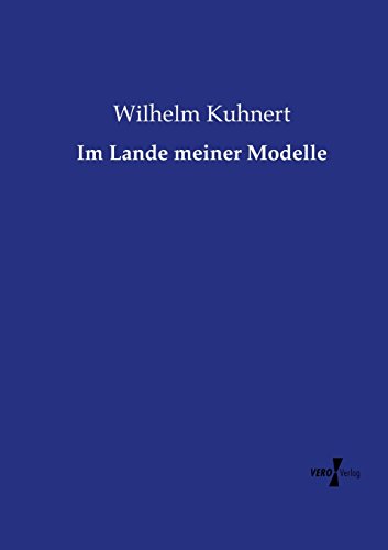 Im Lande Meiner Modelle [Paperback]