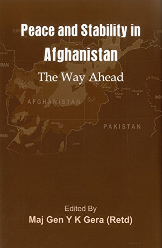 Peace and Stability in Afghanistan The Way Ahead [Hardcover]