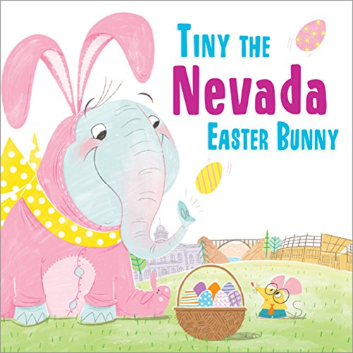 Tiny the Nevada Easter Bunny [Hardcover]