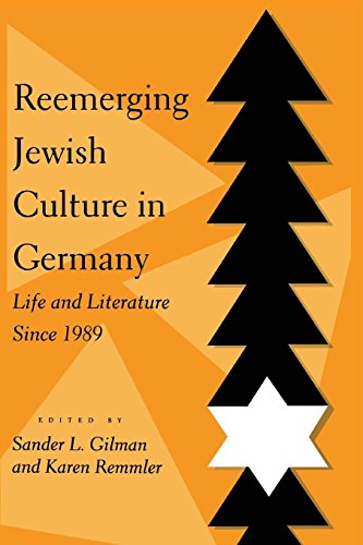 Reemerging Jeish Culture in Germany Life and Literature Since 1989 [Paperback]