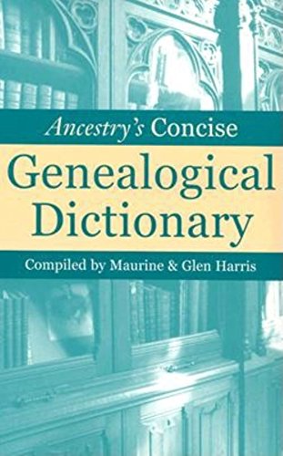 Ancestry's Concise Genealogical Dictionary [Hardcover]