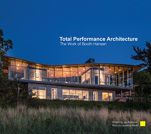 Total Performance Architecture The Work of Booth Hansen [Paperback]