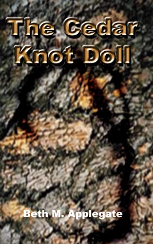 Cedar Knot Doll [Hardcover]