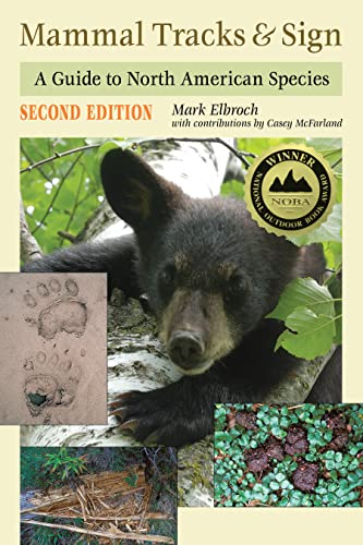 Mammal Tracks & Sign: A Guide to North American Species [Paperback]